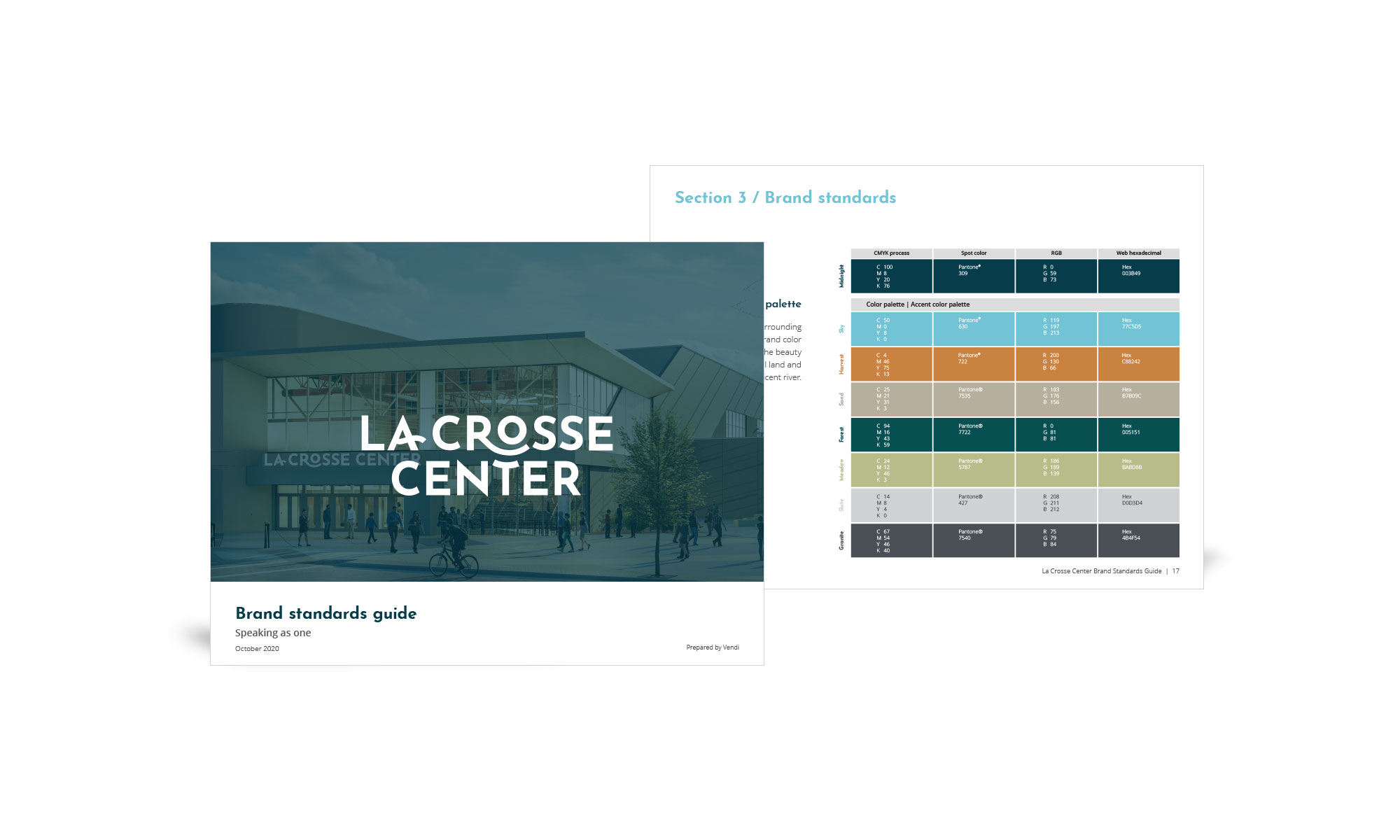 Cover and brand standards page from the La Crosse Center brand Speaking as one brand standards guide created by Vendi