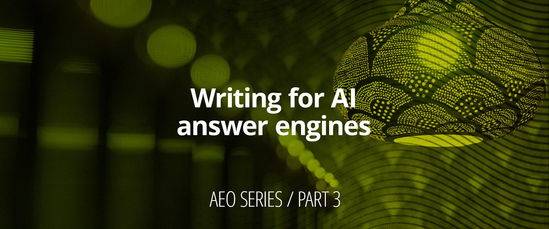 Writing for AI answer engines
